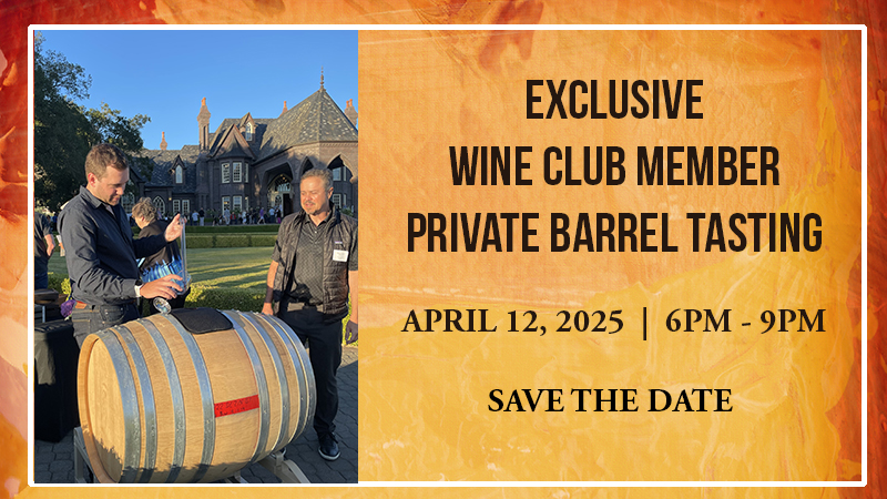 Exclusive Wine Club Member Private Barrel Tasting